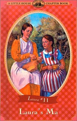 Cover of Laura's Ma by Laura Ingalls Wilder