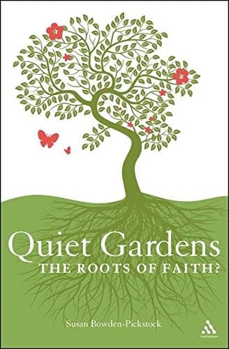 Cover of Quiet gardens by Susan Bowden-Pickstock