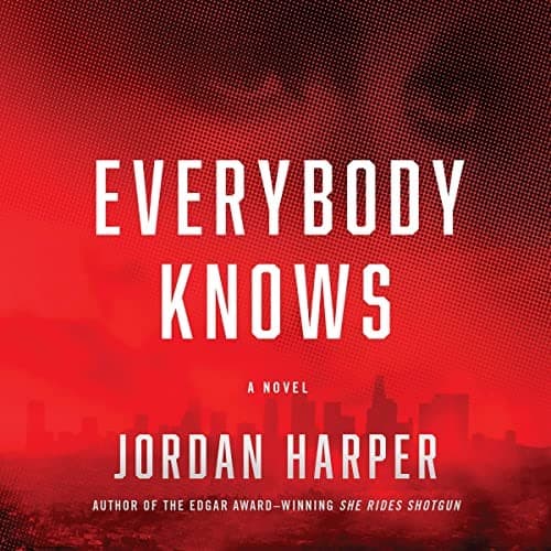 Cover of Everybody Knows by Jordan Harper