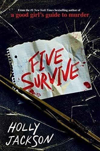 Cover of Five Survive by Holly Jackson