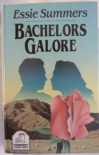 Cover of Bachelors Galore by Essie Summers