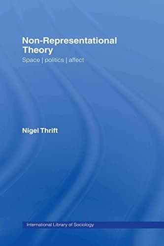 Cover of Non-representational theory by N. J. Thrift