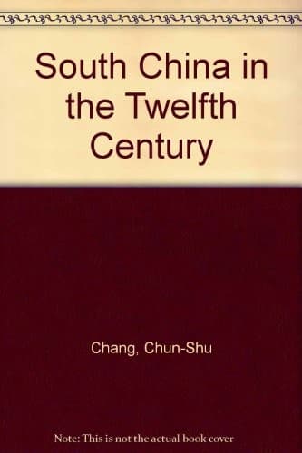 Cover of South China in the twelfth century by Yu Lu