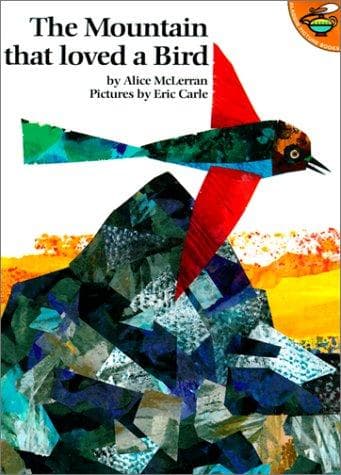 Cover of Mountain That Loved a Bird by Alice McLerran