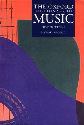 Cover of The Oxford dictionary of music by Kennedy, Michael