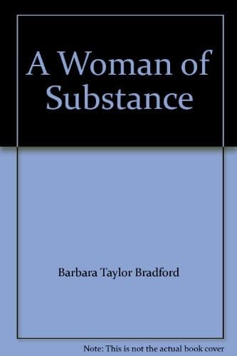 Cover of A Woman of Substance by Barbara Taylor Bradford