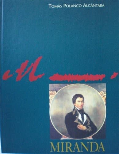 Cover of Francisco de Miranda by Tomás Polanco Alcántara