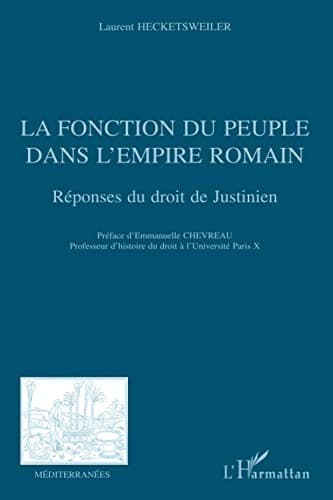 Cover of La fonction du peuple dans l'empire romain by Laurent Hecketsweiler