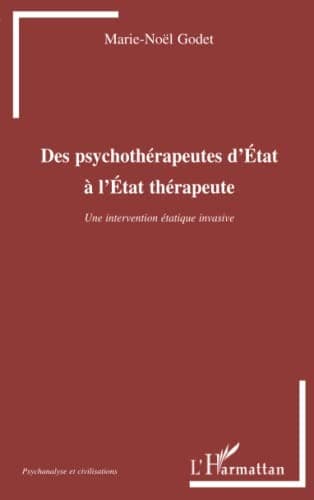 Cover of Des psychothérapeutes d'état à l'état thérapeute by Marie-Noël Godet