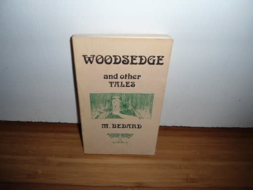 Cover of Woodsedge And Other Tales by Michael Bedard