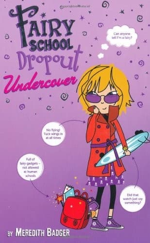Cover of Fairy school undercover by Meredith Badger