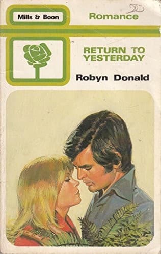 Cover of Return To Yesterday by Robyn Donald