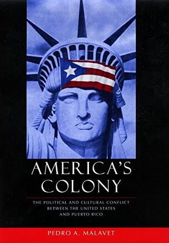 Cover of America's colony by Pedro A. Malavet