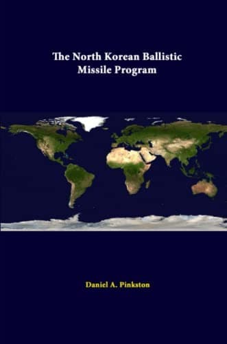Cover of The North Korean ballistic missile program by Daniel A. Pinkston