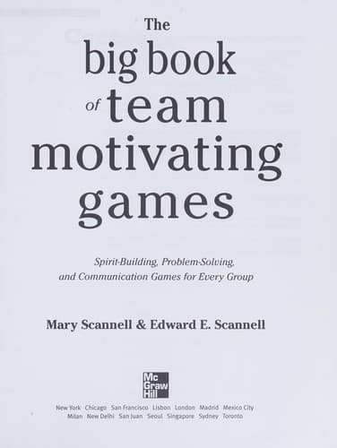 Cover of The big book of team-motivating games by Edward E. Scannell