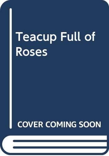 Cover of Teacup Full of Roses by Sharon Bell Mathis
