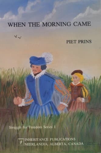 Cover of When the morning came by Piet Prins