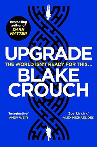 Cover of Upgrade by Blake Crouch