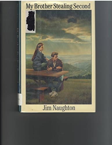 Cover of My brother stealing second by Jim Naughton