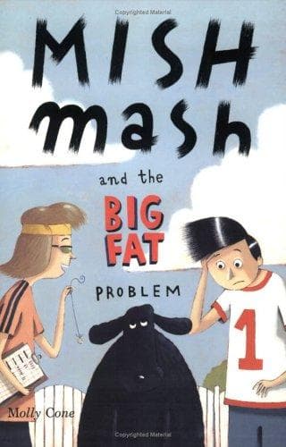 Cover of Mishmash and the Big Fat Problem by Molly Cone