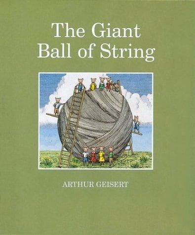 Cover of The giant ball of string by Arthur Geisert