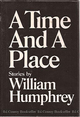 Cover of A time and a place by William Humphrey