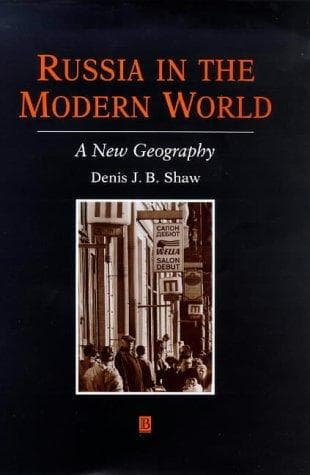 Cover of Russia in the modern world by Denis J. B. Shaw