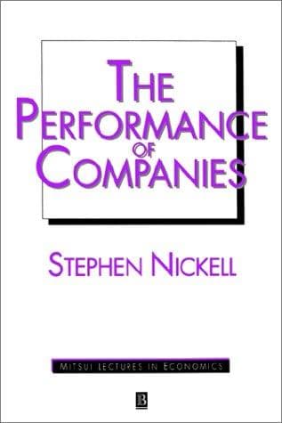 Cover of The performance of companies by S. J. Nickell