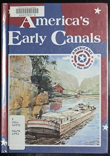 Cover of America's early canals by Tim McNeese