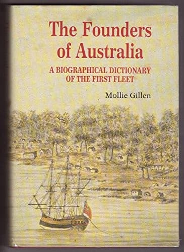 Cover of The founders of Australia by Mollie Gillen
