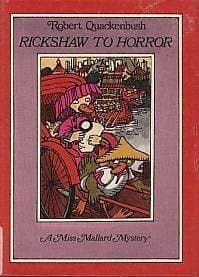 Cover of Rickshaw to horror by Robert M. Quackenbush
