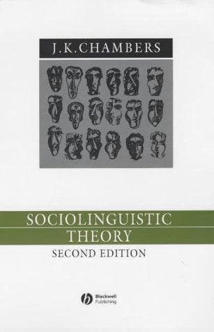 Cover of Sociolinguistic theory by J. K. Chambers