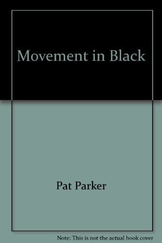 Cover of Movement in Black by Pat Parker