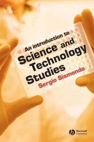 Cover of An introduction to science and technology studies by Sergio Sismondo