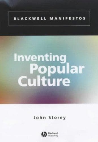Cover of Inventing popular culture by John Storey