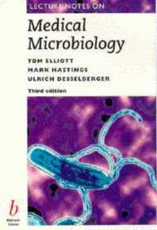 Cover of Lecture notes on medical microbiology by Thomas S. J. Elliott