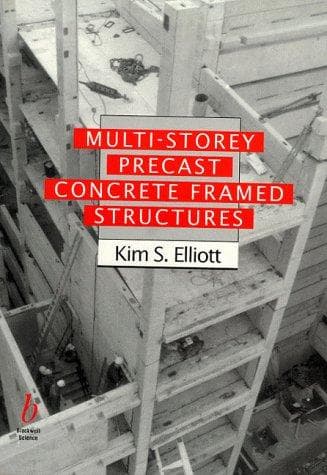 Cover of Multi-storey precast concrete framed structures by Kim S. Elliott