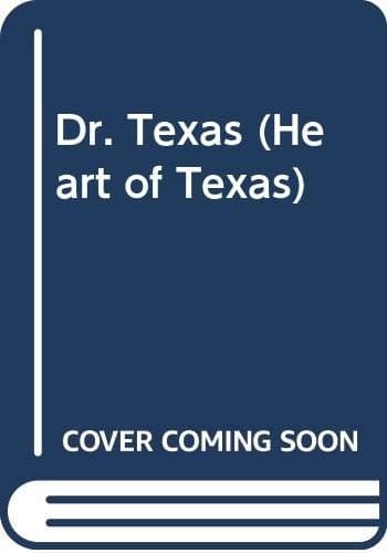 Cover of Dr. Texas by Debbie Macomber