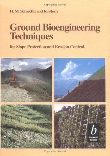 Cover of Ground bioengineering techniques for slope protection and erosion control by Hugo M. Schiechtl