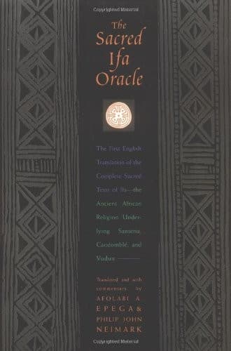 Cover of The sacred Ifa oracle by Afolabi A. Epega