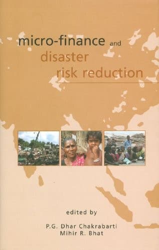 Cover of Micro-finance and disaster risk reduction by International Workshop on Disaster Risk Mitigation: Potential of Micro-Finance for Tsunami Recovery (2005 New Delhi, India)
