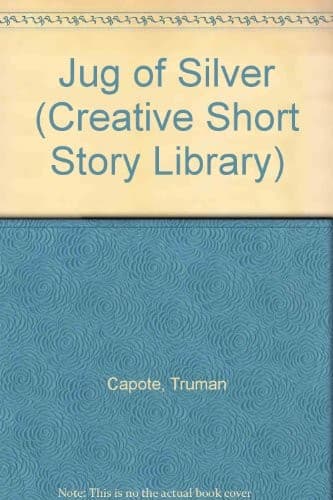 Cover of Jug of silver by Truman Capote