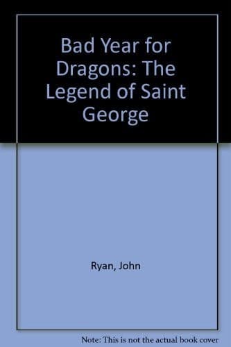 Cover of A bad year for dragons by Ryan, John