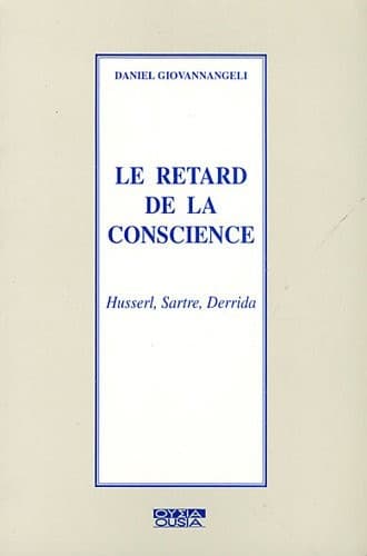 Cover of Le retard de la conscience by Daniel Giovannangeli
