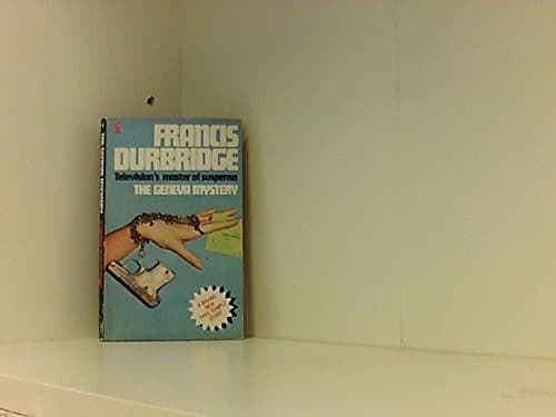 Cover of The Geneva Mystery by Francis Durbridge