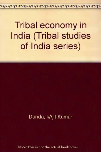 Cover of Tribal economy in India by Ajit K. Danda