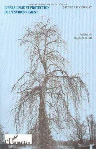 Cover of Libéralisme et protection de l'environnement by Michelle Kergoat