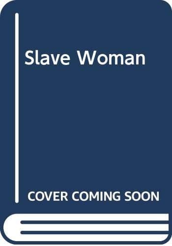 Cover of Slave Woman by Denise Robins