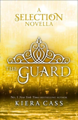 Cover of The Guard by Kiera Cass