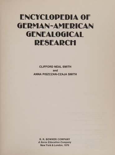 Cover of Encyclopedia of German-American Genealogical Research by Clifford Neal Smith